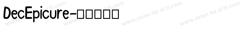 DecEpicure字体转换