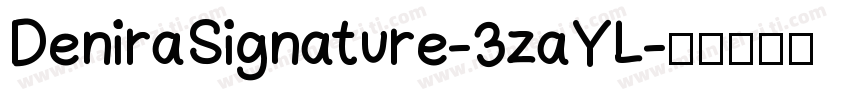 DeniraSignature-3zaYL字体转换