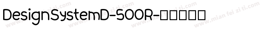 DesignSystemD-500R字体转换