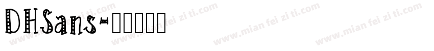 DHSans字体转换