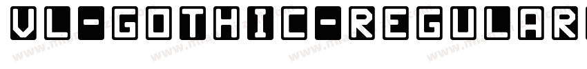 VL-Gothic-Regular字体转换