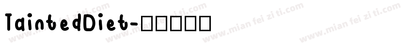 TaintedDiet字体转换