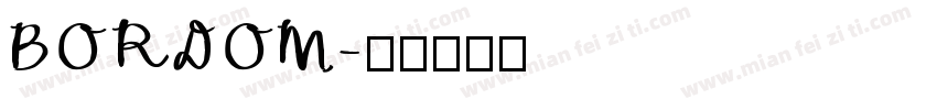 BORDOM字体转换