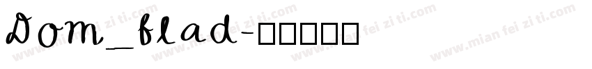Dom_flad字体转换