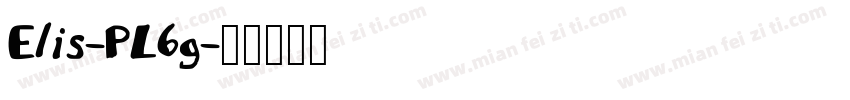Elis-PL6g字体转换