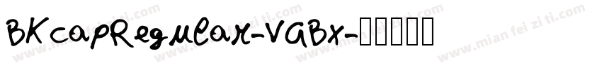 BkcapRegular-VGBx字体转换