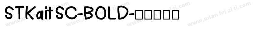 STKaitSC-BOLD字体转换