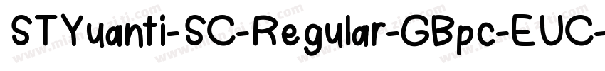 STYuanti-SC-Regular-GBpc-EUC-H字体转换