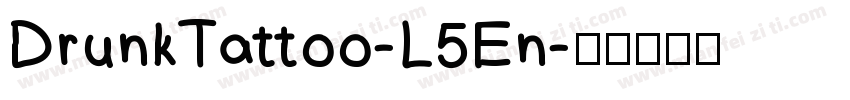 DrunkTattoo-L5En字体转换