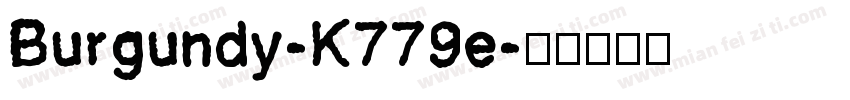 Burgundy-K779e字体转换