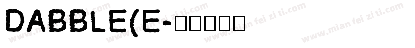DABBLE(E字体转换