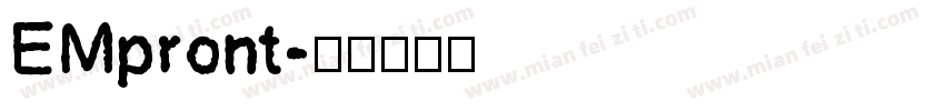 EMpront字体转换