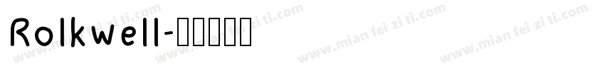 Rolkwell字体转换