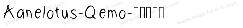 Aanelotus-Qemo字体转换