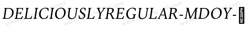 DeliciouslyRegular-MDoY字体转换