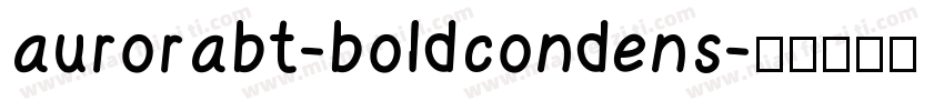 aurorabt-boldcondens字体转换