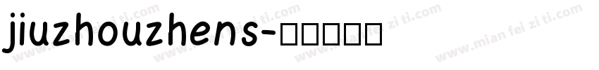 jiuzhouzhens字体转换