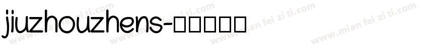 jiuzhouzhens字体转换