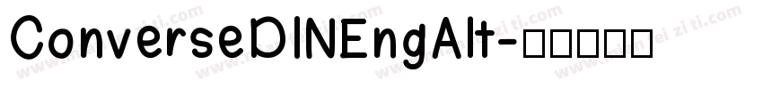 ConverseDINEngAlt字体转换