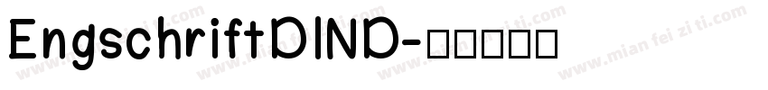 EngschriftDIND字体转换