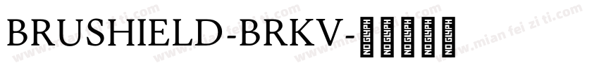 Brushield-BRKV字体转换
