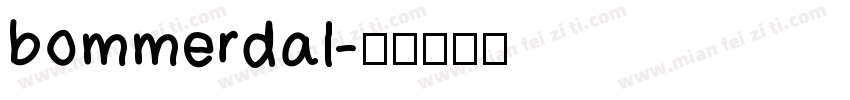 bommerdal字体转换