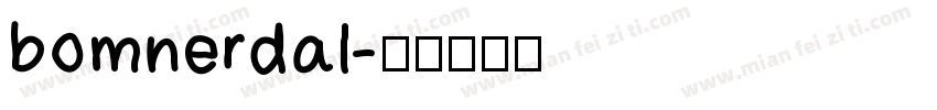bomnerdal字体转换