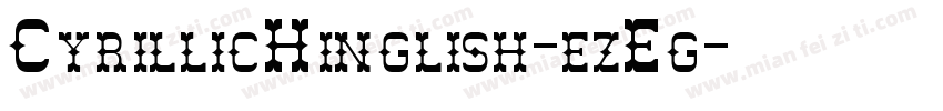 CyrillicHinglish-ezEg字体转换