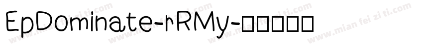 EpDominate-rRMy字体转换