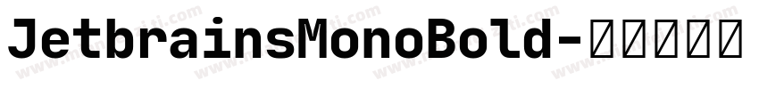 JetbrainsMonoBold字体转换