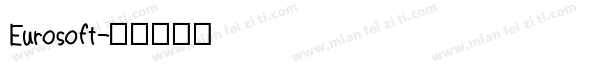 Eurosoft字体转换