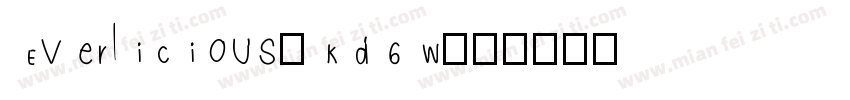 Everlicious-Kd6W字体转换