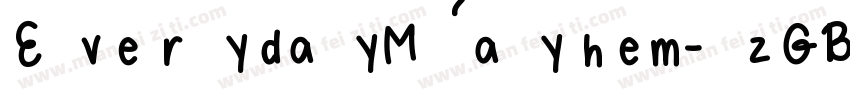 EverydayMayhem-zGBw字体转换