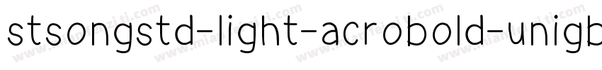 stsongstd-light-acrobold-unigb-utf1字体转换