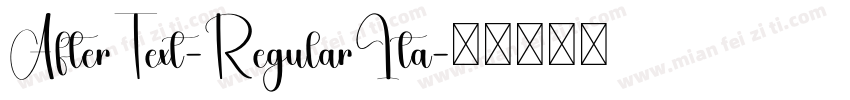 AfterText-RegularIta字体转换