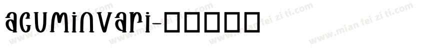 acuminvari字体转换