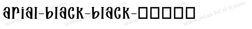 arial-black-black字体转换