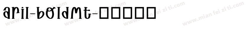 aril-boldmt字体转换