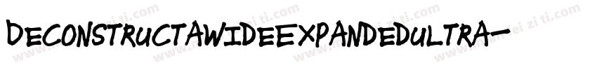 DeconstructawideExpandedultra-mPzj字体转换