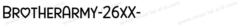 BrotherArmy-26xX字体转换