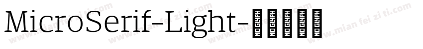 MicroSerif-Light字体转换
