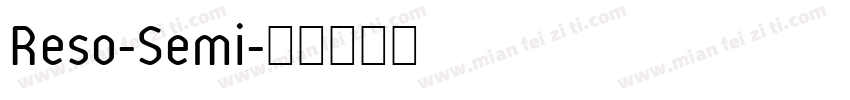 Reso-Semi字体转换