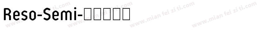 Reso-Semi字体转换