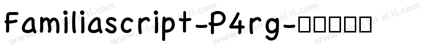 Familiascript-P4rg字体转换