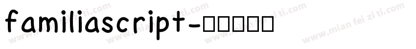 familiascript字体转换