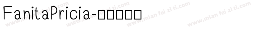 FanitaPricia字体转换
