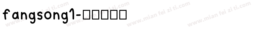 fangsong1字体转换