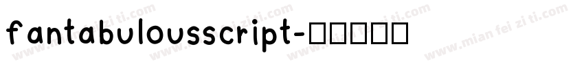 fantabulousscript字体转换