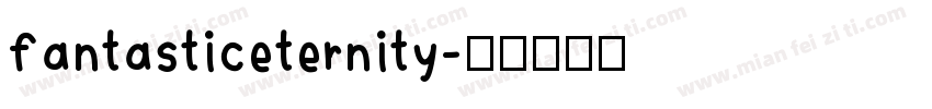 fantasticeternity字体转换