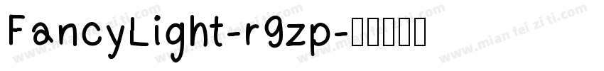 FancyLight-r9zp字体转换
